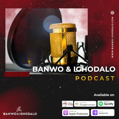 Banwo & Ighodalo Podcast cover art