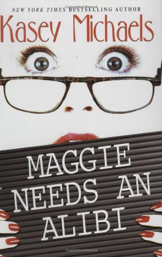 Buy Maggie Needs an Alibi: A Maggie Kelly Mystery — BookShops.in