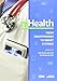 mHealth: From Smartphones to Smart Systems 1st Edition by Krohn, Rick, Ed. (2012) Paperback