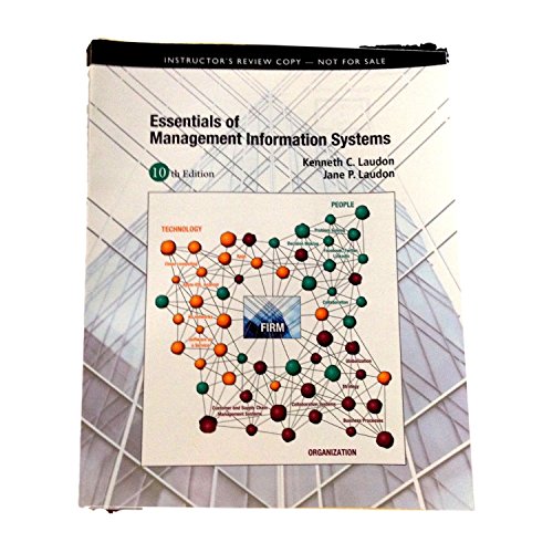 Essentials of Management Information Systems 0132668564 Book Cover