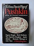 The Poems, Prose and Plays of Pushkin