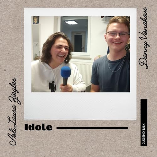 Jugend Talk - Idole (Asli Ziegler)