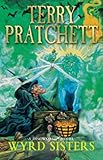  Wyrd Sisters: (Discworld Novel 6) (Discworld series) (English Edition)