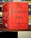 The Thirteenth Hour: A Novel