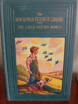 Hardcover The Child and His World Book