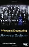 Women in Engineering: Pioneers and Trailblazers