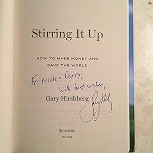 Stirring It Up: How to Make Money and Save the World