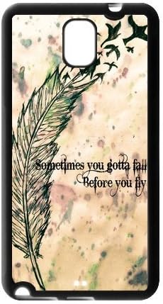 Generic Hipster Feather Quote Some Times You Gotta Fall Before You Fly Design Back Cover Case for Samsung Galaxy Note 3