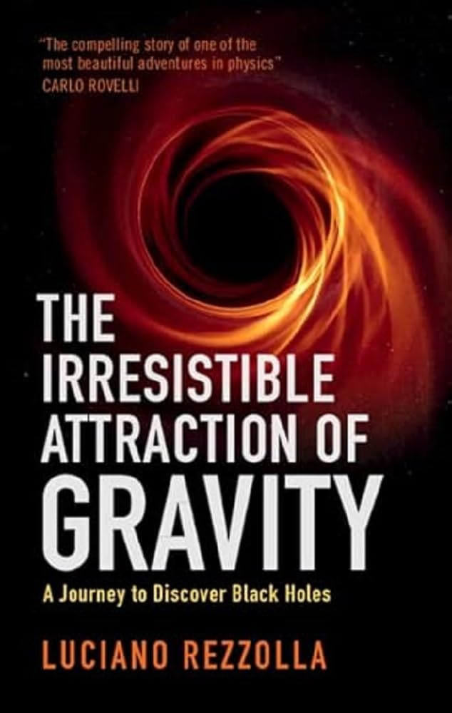The Irresistible Attraction of Gravity: A Journey to Discover Bl