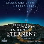 Liegt die Antwort in den Sternen?