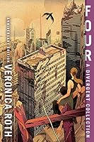 Algopix Similar Product 16 - Four: A Divergent Collection