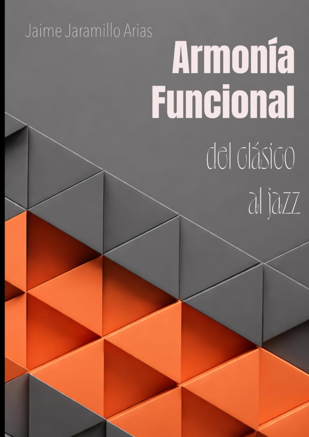 Armonía Funcional: del clásico al jazz