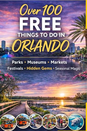 Over 100 Free Things to Do in Orlando