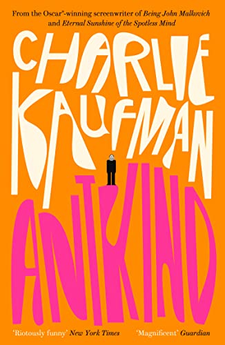Image of Antkind: A Novel: An Oscar-Winning Screenwriter's Brilliant Debut