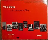 The Strip: An American Place 0803272286 Book Cover