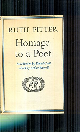 Ruth Pitter: homage to a poet;