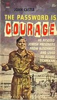 Password Is Courage B000J0CXDS Book Cover