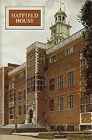 Hatfield House B0018MIJ70 Book Cover