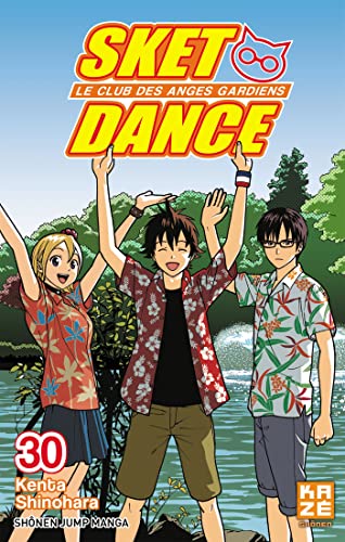 Sket Dance - Le club des anges gardiens — Tome 30