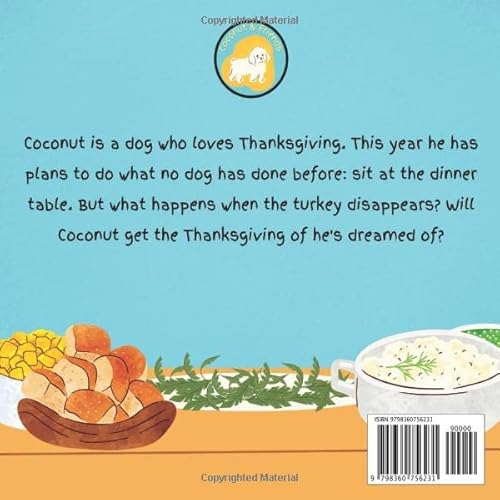 Coconut and Friends Presents The Tale of the Disappearing Turkey