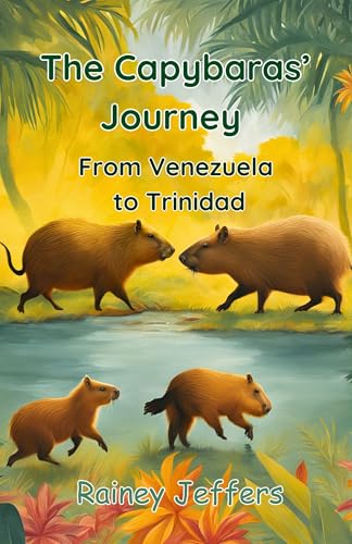 The Capybaras’ Journey: From Venezuela to Trinidad