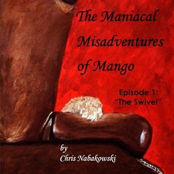 Paperback The Maniacal MisAdventures of Mango: The Swivel Book