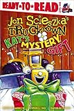Kat's Mystery Gift (Jon Scieszka's Trucktown)