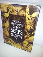 Gran Enciclopedia De Los Seres Magicos (Gaia Referencia) (Spanish Edition) 9706516034 Book Cover