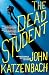 The Dead Student