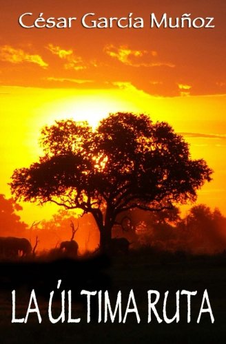 La última ruta