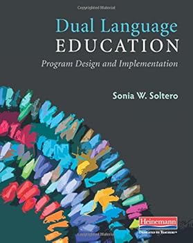 Paperback Dual Language Education: Program Design and Implementation Book
