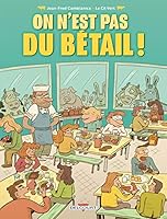 On n'est pas du bétail 241301554X Book Cover