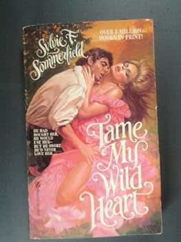 Mass Market Paperback Tame My Wild Hrt 27 Book