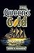 The Queen's Gold