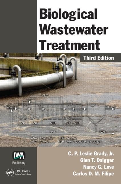 CRC Press Biological Wastewater Treatment Hardcover – Illustrated, 9 May 2011