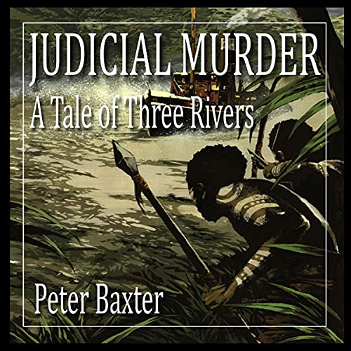 Judicial Murder by Peter Baxter episode artwork