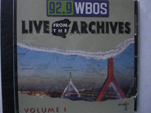 92.9 WBOS: Live from the Archives, Vol. 1
