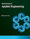 Principles of Applied Engineering Student Edition -- Texas -- CTE/School