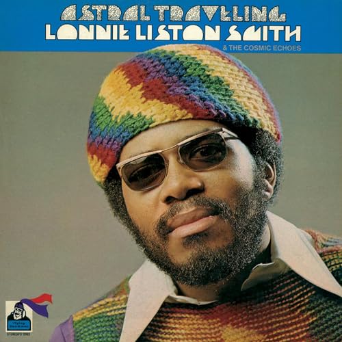 Lonnie Liston Smith & The Cosmic Echoes