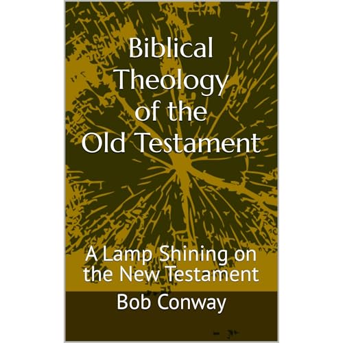 Biblical Theology of the Old Testament Audiolibro Por Bob Conway arte de portada