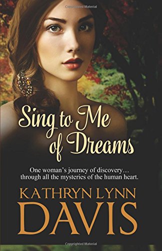 Sing to Me of Dreams