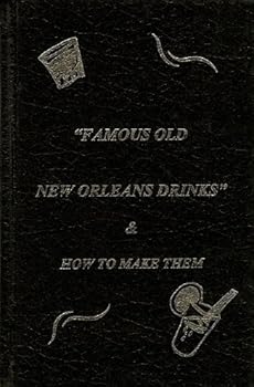 Hardcover Famous Old New Orleans Drinks & How to Make Them [ SIGNED by D. Murray ] Book