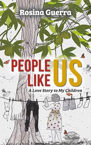 People Like Us: A Love Story to My Children