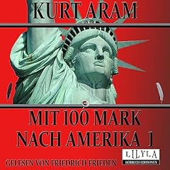 Page de couverture de Mit 100 Mark nach Amerika 1