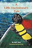 A Little Dachshund's Tale
