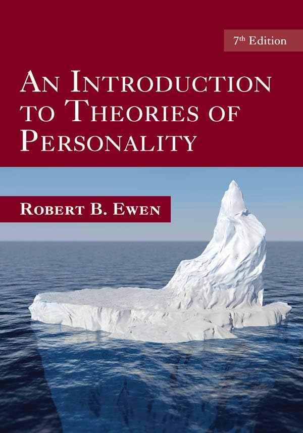 An Introduction to Theories of Personality: 7th Edition