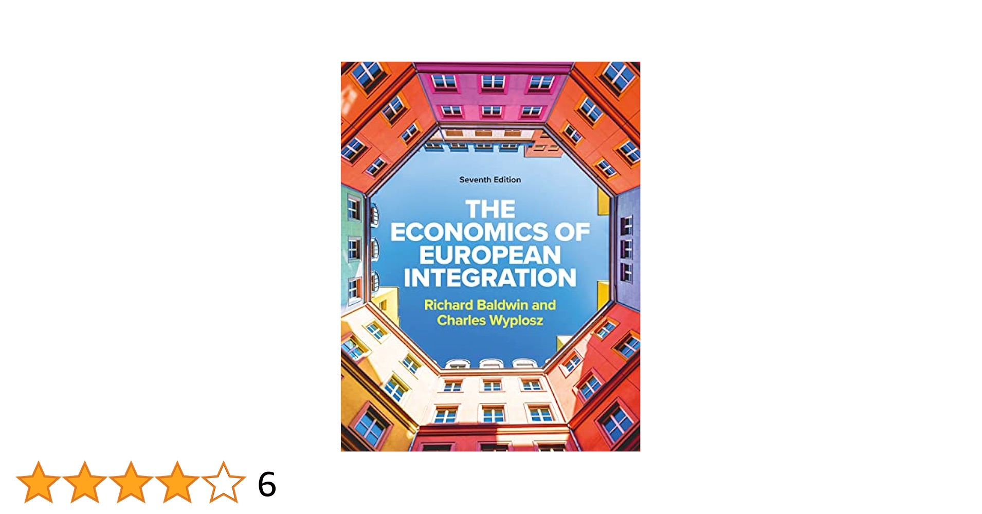 The Economics of the European Union（送料込） Amazon | The Economics of the European Union and the