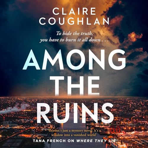 Among the Ruins Audiolivro Por Claire Coughlan capa