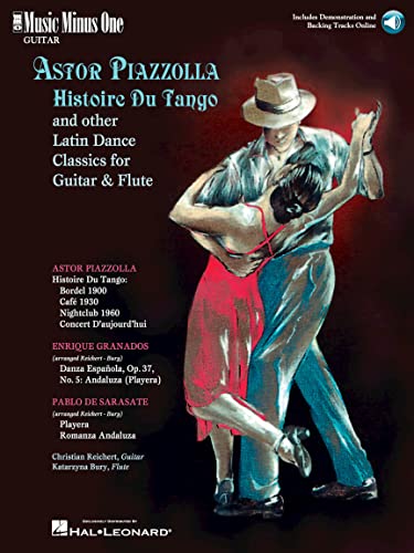 Astor Piazzolla - Histoire Du Tango and Other Latin Classics for Guitar & Flute: Music Minus One...