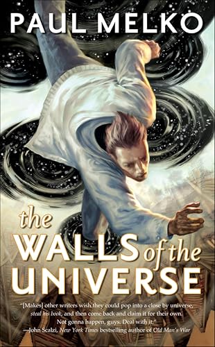 The Walls of the Universe (John Rayburn Universe Book 1)